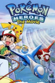 Pokémon Heroes: The Movie