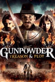 Gunpowder, Treason & Plot