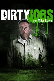 Dirty Jobs